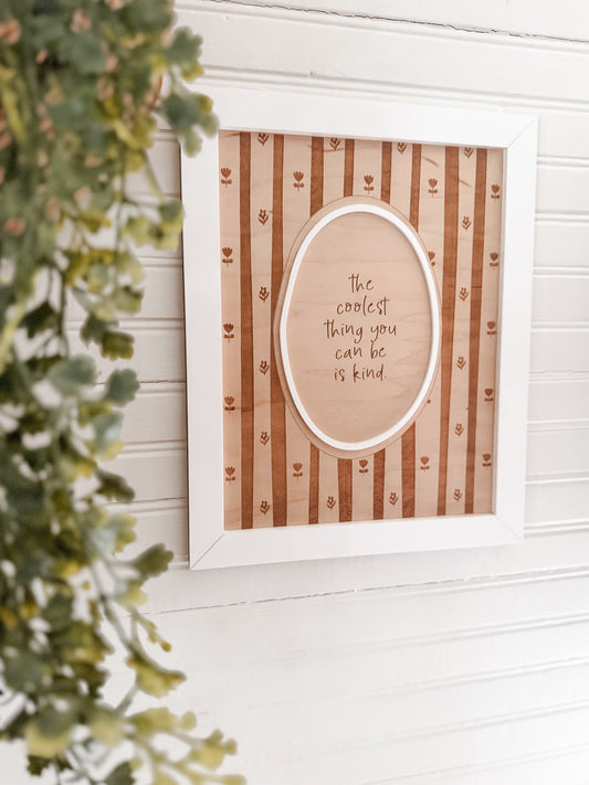 The Coolest Thing You can be is Kind | Home Decor | Girls Room Decor | Postive Wall Art