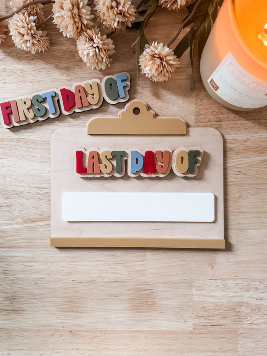 Back to school Sign | First and Last Day Interchangeable sign | First Day of School Board