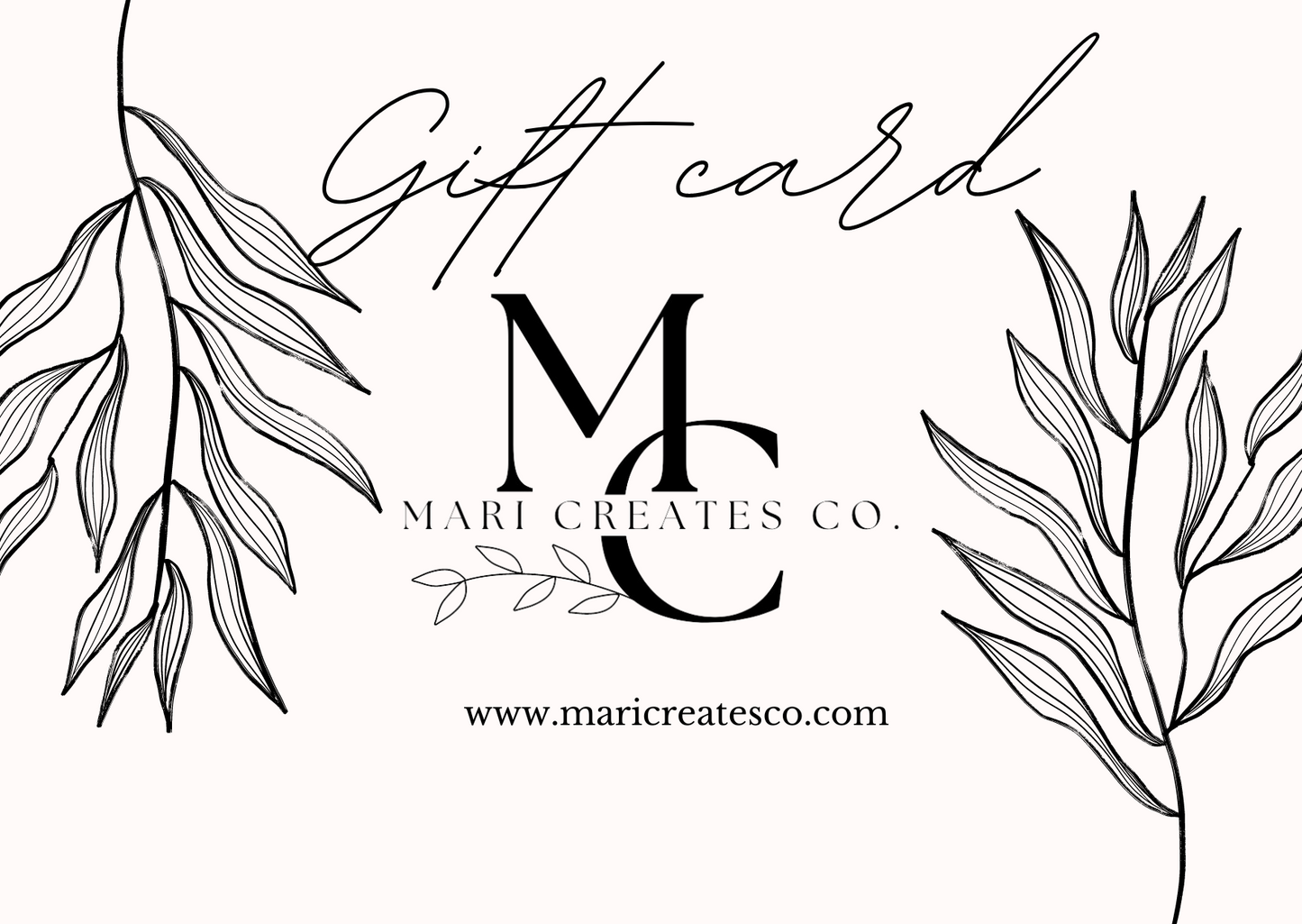 Mari Creates Co Gift Card