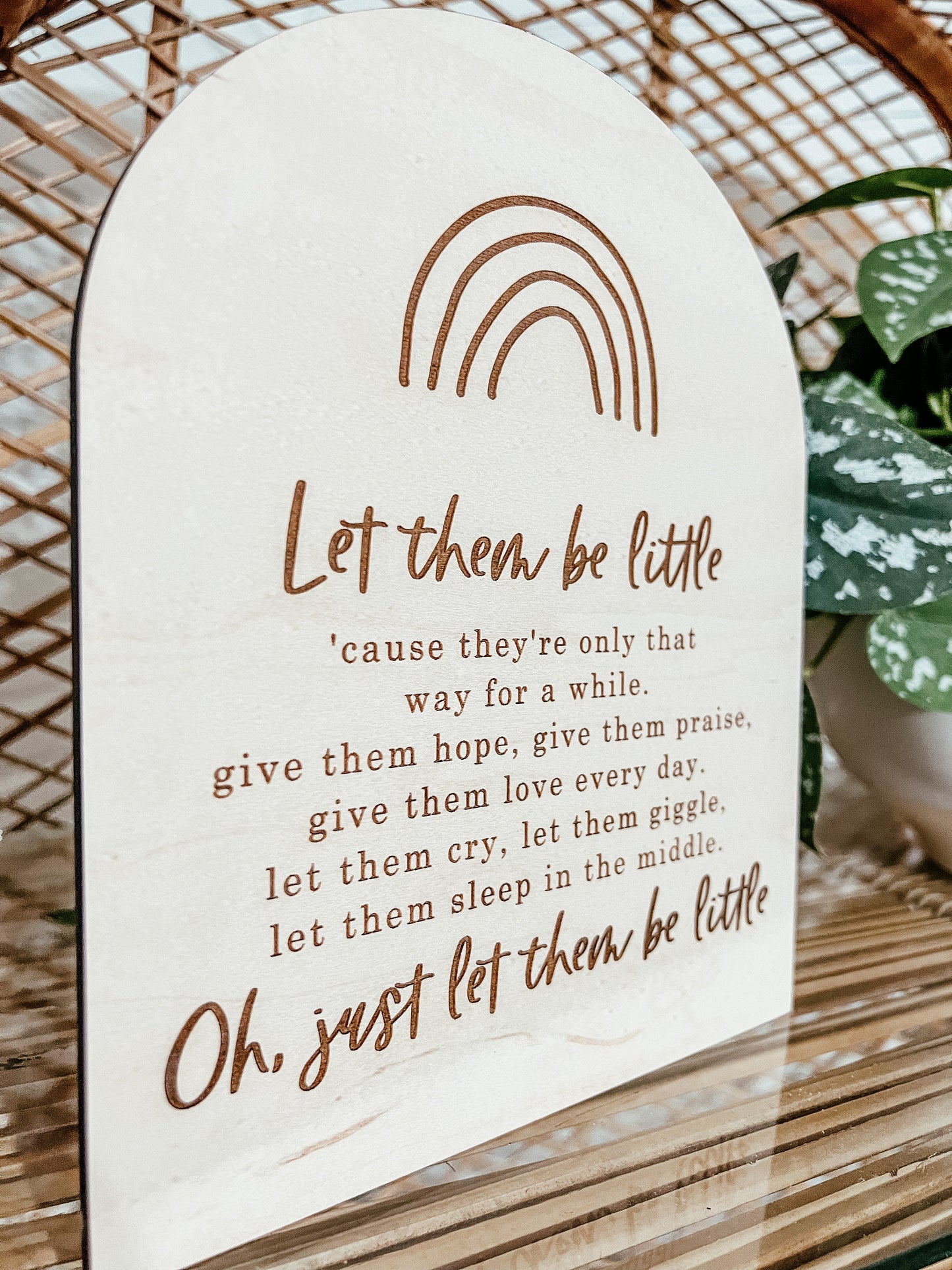 Let them Be Little Sign | Laser Engraved | Boho Decor | Handmade | Boho Shelf Sign | Arched Signs | Nursery Decor