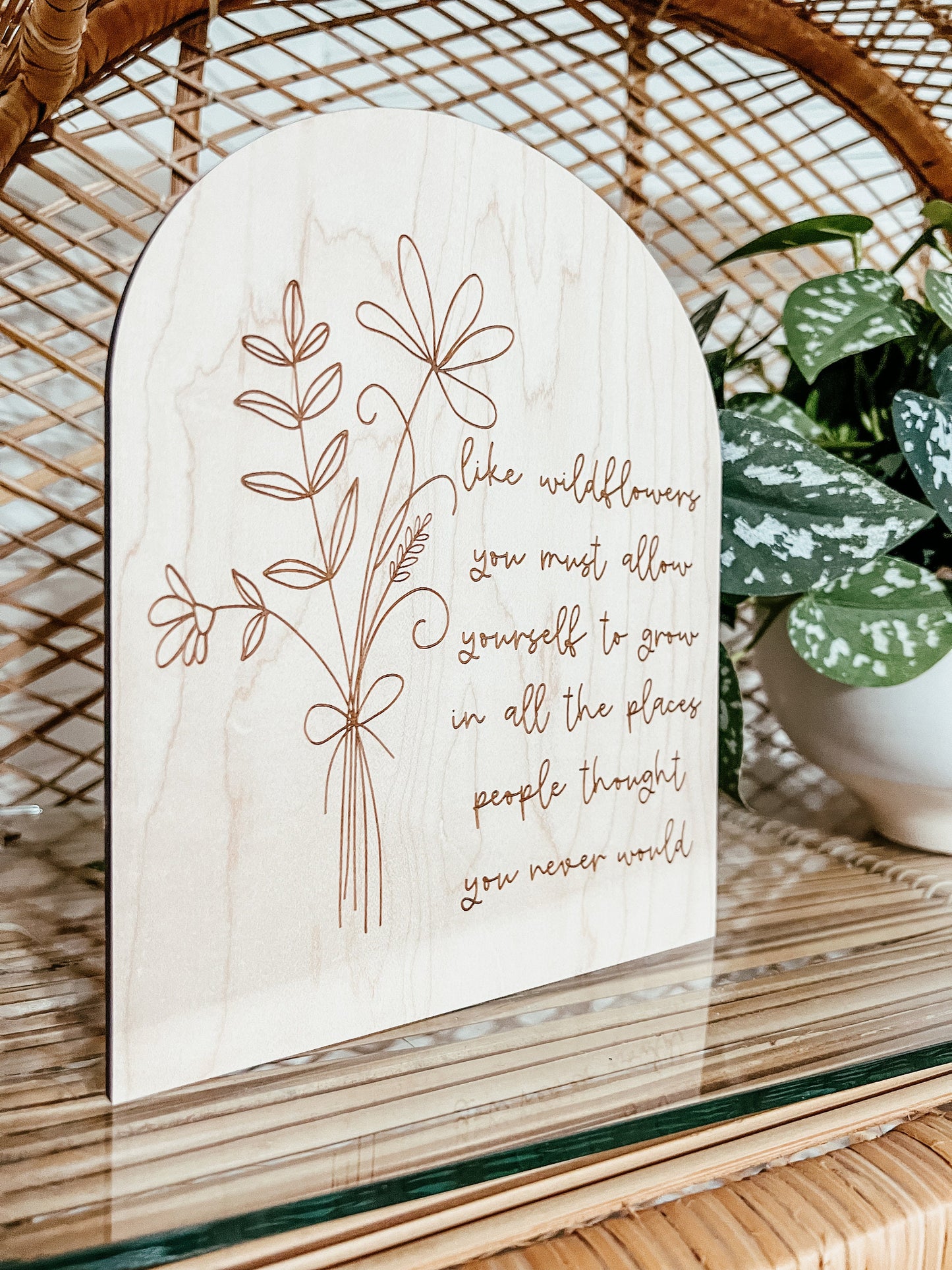 Like Wildflowers You Must Allow Yourself to Grow Boho Arch Sign | Laser Engraved | Boho Decor | Handmade | Boho Shelf Sign | Arched Signs