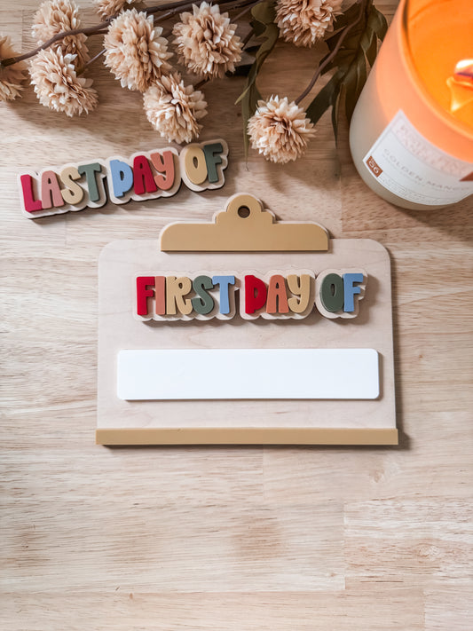 Back to school Sign | First and Last Day Interchangeable sign | First Day of School Board