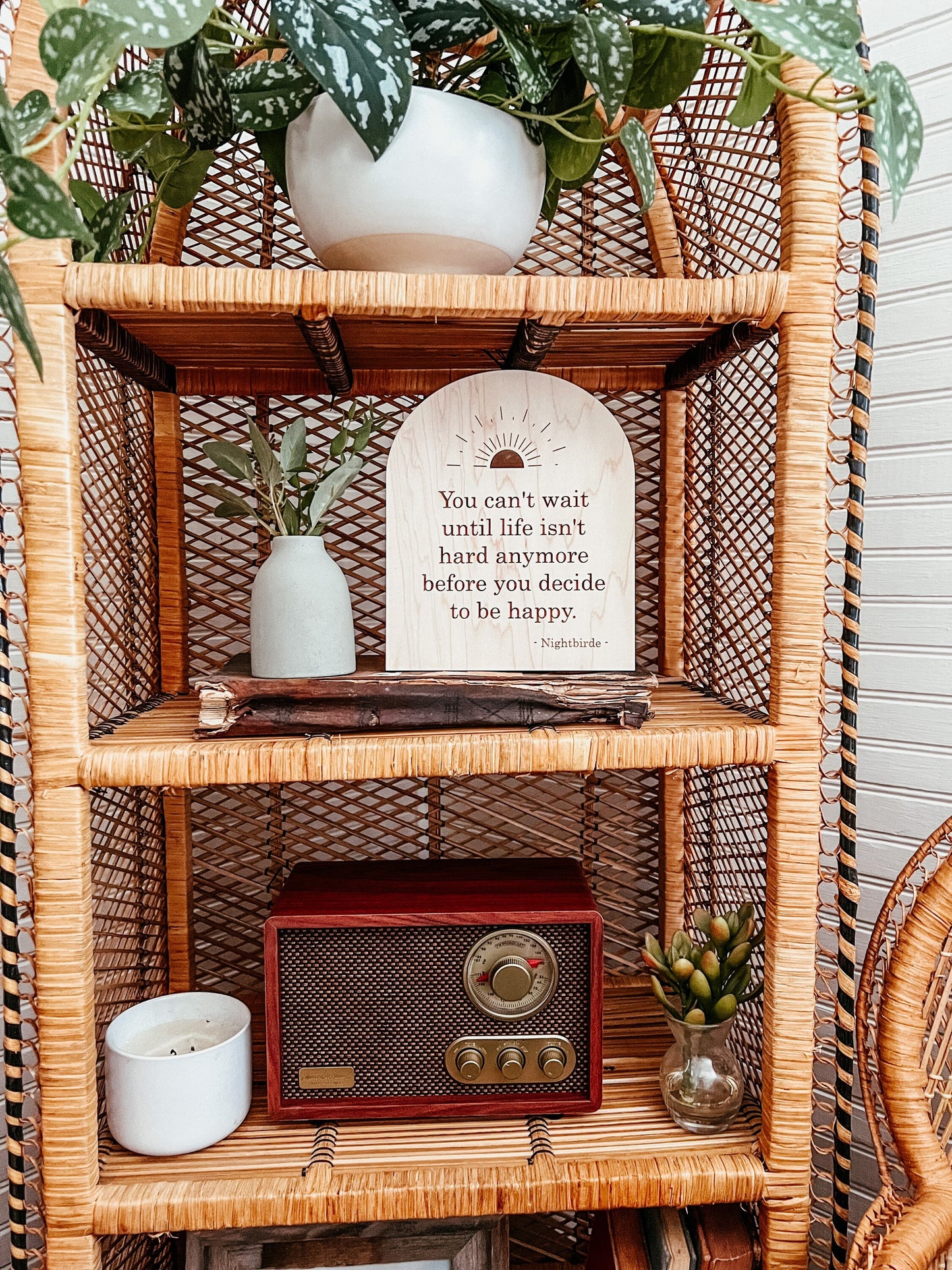 You Can’t Wait Until Life isn’t Hard Anymore to Decide to be Happy | Positive Wall Art | Boho | Handmade | Boho Shelf Sign | Arched Signs