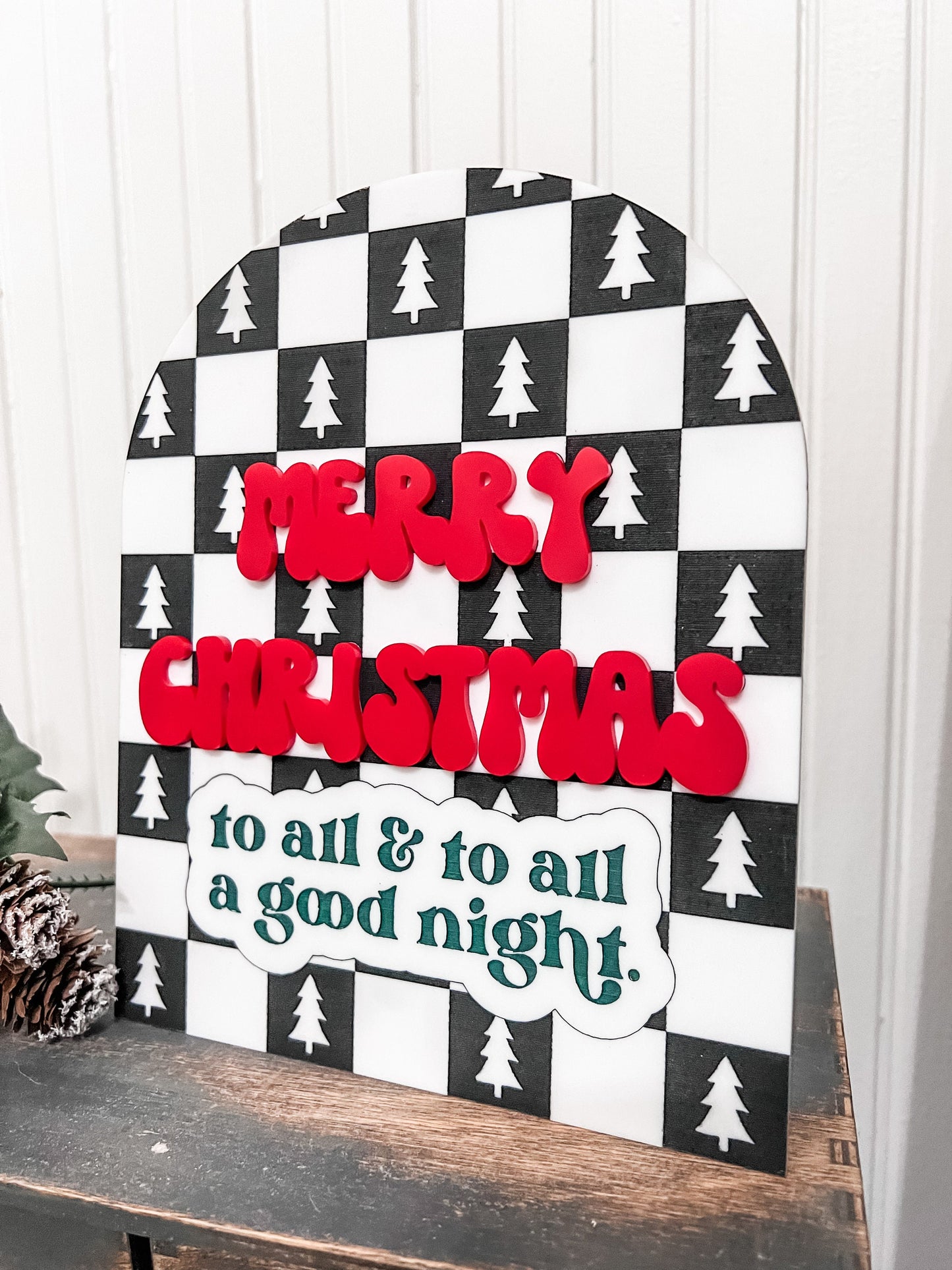 Merry Christmas to All & To All A Good Night | Boho Christmas Sign | 3D Sign | Laser Engraved | Arch Sign | Checkered Sign