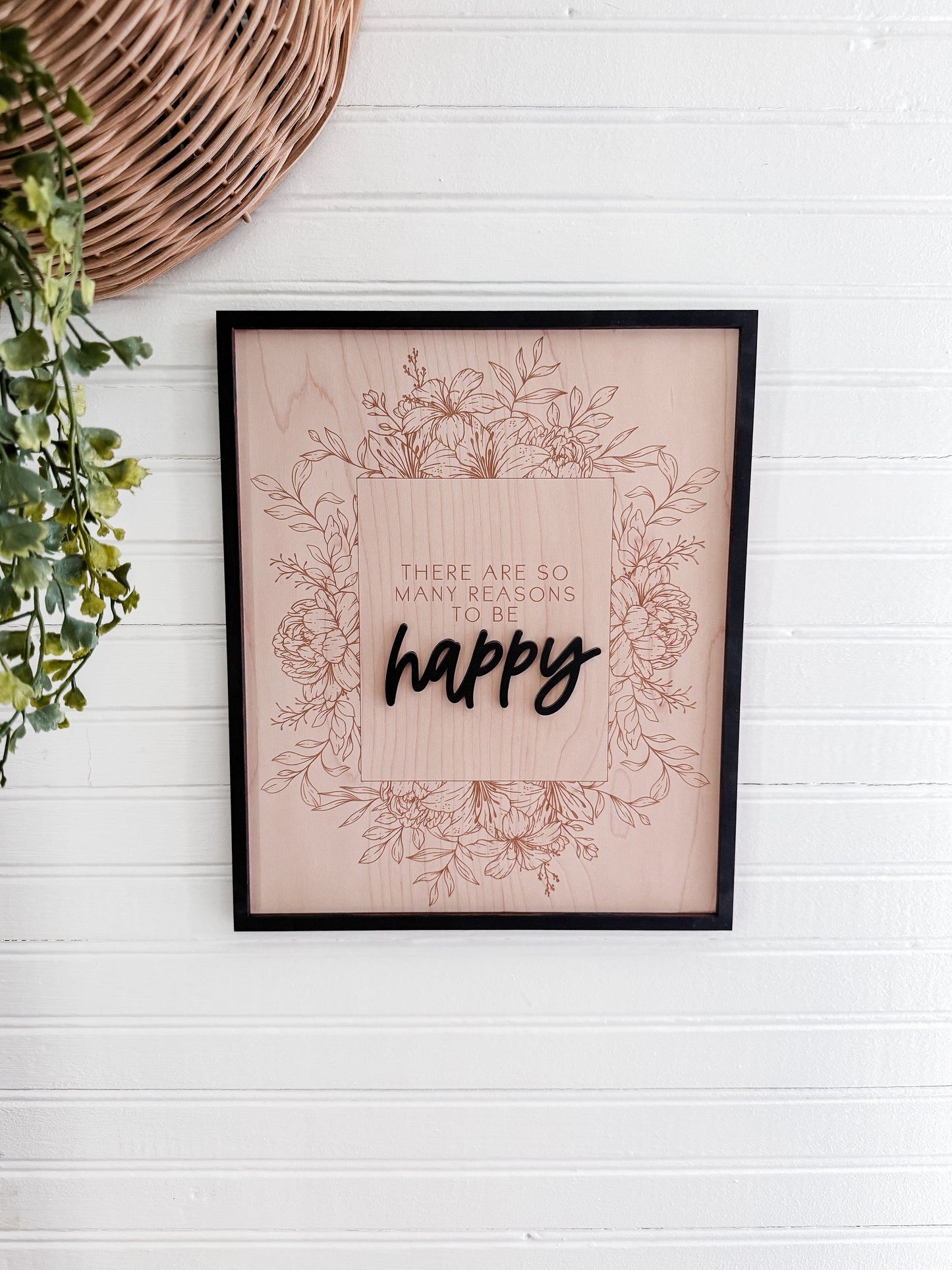 There are so Many Reasons to be Happy Floral Framed Sign | Laser Engraved | Boho Decor | Handmade | Framed Signs | Office Decor